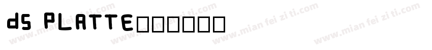 DS Platte字体转换